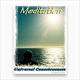 Book: Meditation: Your Key to Accessing Universal Consciousness – by J.E. Hart